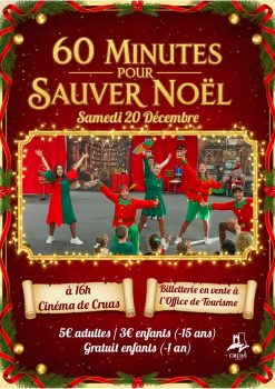 Spectacle "60 Minutes pour Sauver Noël"